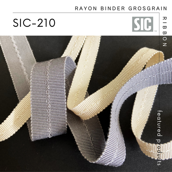 New Item : SIC-210 / RAYON BINDER GROSGRAIN RIBBON